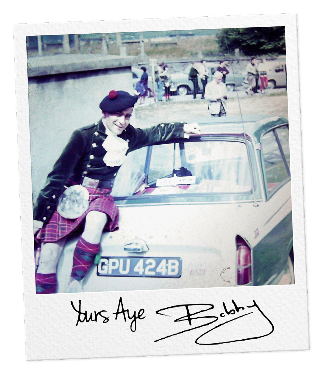 Bobby Munro in Highland dress. "Yours Aye, Bobby".